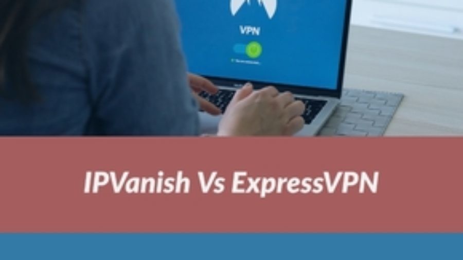 ipvanish comparison